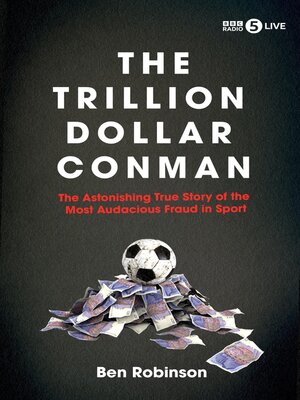 cover image of The Trillion Dollar Conman